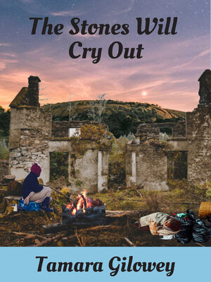 cover image of The Stones Will Cry Out